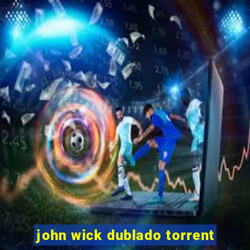 john wick dublado torrent